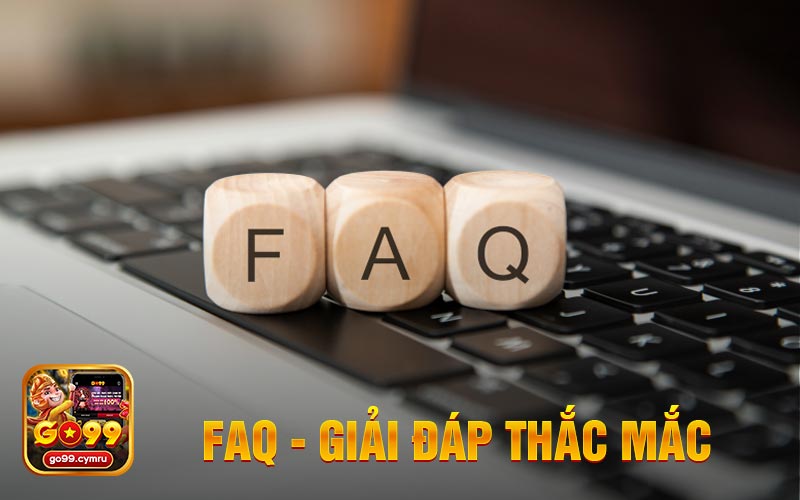 FAQ - Giải Đáp Thắc Mắc Người Chơi